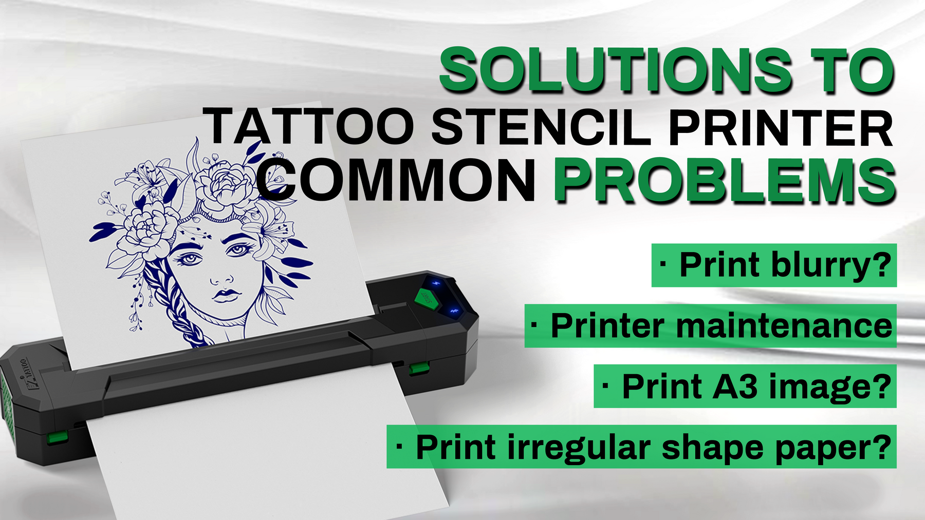 4 Common Tattoo Stencil Printer Issues & How to Fix Them